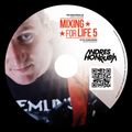 Andres Honrubia - Mixing for Life 5