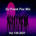 DJ Frank Fox Mix 126