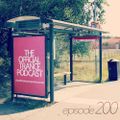 The Official Trance Podcast - Episode 200