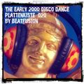 Plattenkiste_020 the early 2000 disco dance