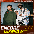 Encore Mixshow 372 by Mathiéux
