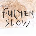 Fulmen Slow #01: Traveller X