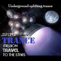 ERSEK LASZLO alias Dj UFO presents TRANCE MISSION - TRAVEL TO THE STARS