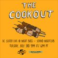 The Cookout 106: AC Slater LIVE @ Night Bass - Sound Nightclub