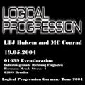 19.05.2004  - LTJ Bukem and MC Conrad - Live @ 01099-Eventlocation, Dresden - Logical Progression