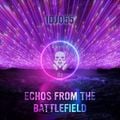 IDJ055: Echos from the Battlefield