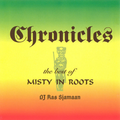 The Best Of Misty In Roots - DJ Ras Sjamaan