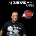 Crate Gang Radio Ep. 95: DJ NandoC