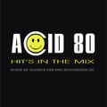 Discomixes Acid 80 Hits In The Mix