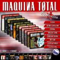 Maquina Total Collection by DJ Xeno
