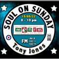 Soul On Sunday Show- 15/05/22, Tony Jones on MônFM Radio * M O T O W N * O L D I E S *