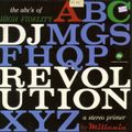 DJ Revolution - The ABC's of High Fidelity
