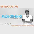 Awakening Episode 76 with guest mix from Matan Caspi