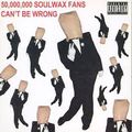 50,000,000 Soulwax Fans Can't Be Wrong [Disc.2]