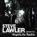 Steve Lawler presents NightLife Radio - Show 044