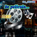 DE PELICULA MIX 1 (MOVIES SOUNDTRACKS)-DJ_REY98