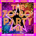 THE 70'S & 80'S PARTY MIX