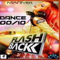 DJ Marmix - Flashback Dance 2000 to 2010 Mix (Section Party All Night)