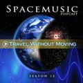 Spacemusic 12.4 Travel Without Moving