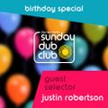 Sunday Dub Club Birthday Special with Justin Robertson