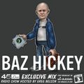 45 Live Radio Show pt. 177 with guest DJ BAZ HICKEY
