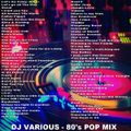 DJ Various - 80's Pop Mix (Section The 80's)