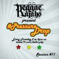 Pressure Drop #11 : April 30th 2013