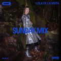 Sunday Mix: Lola de la Mata