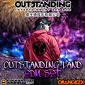 Oustanding-Land EDM Set by Orangez K