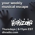 Dark Horizons Radio - 4/28/16