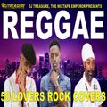 Best Reggae Lovers Rock Covers 2022 Reggae Lovers Rock Mix 2021 DJ Treasure Reggae Mix 2022:50 SONGS