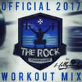 The Rock Throwdown 2017 - Workout Mix