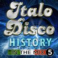 ITALO DISCO - History [In The Mix - 5]