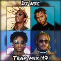 Trap Mix 47