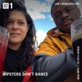 Hipsters Don't Dance - 14th January 2022