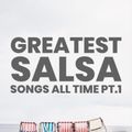 Greatest Salsa of All Time Pt.1
