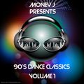 90's Dance Classics Vol. 1