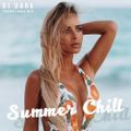 Dj Dark - Summer Chill (August 2020) | FREE DOWNLOAD + TRACKLIST LINK in the description