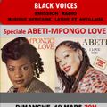 BLACK VOICES émission radio spéciale ABETI & MPONGO LOVE  RADIO DECIBEL  LOT