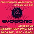 Mijk van Dijk, 24 Jahre evosonic radio, Fürstenberger Wohnzimmer 008,  2021-04-30