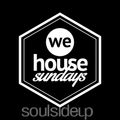 We House Sundays Mix Pt2 - DJ Leighton Moody - Soulsideup