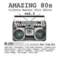 JORDI CARRERAS _Amazing 80s. vol.3 (Master Chic Tribute Mix).
