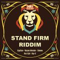 Stand Firm Riddim (bomdem music 2022) Mixed By SELEKTAH MELLOJAH FANATIC OF RIDDIM