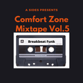 Comfort Zone Mixtape Vol.5