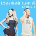 2017.04.15 Ariana Grande mix set #2