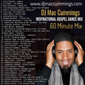 DJ Mac Cummings Inspirational Gospel Dance Mix