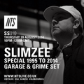Slimzo's Sessions w/ Slimzee - 1995-2014 Garage and Grime Special - 28th August 2014