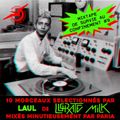 Mixtape confinement #9 : LauL (Lucrate Milk)