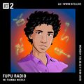 FUPU Radio w/ Tianna Nicole - 30th May 2022