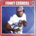 Funky Corners Show #490 07-23-2021 Tribute to Biz Markie